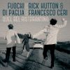 FUOCHI DI PAGLIA - Quel bel ristorantino (feat. Rick Hutton & Francesco Ceri)