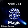 FUTURE MIND - Magic