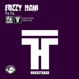 Fuzzy Hair - Pa Pa (Radio Date: 16-11-2012)