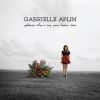GABRIELLE APLIN - Please Don't Say You Love Me