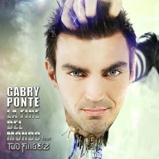 Gabry Ponte - La Fine Del Mondo (feat. Two Fingerz) (Radio Date: 11-04-2014)