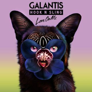 Galantis & Hook N Sling - Love on Me (Radio Date: 03-10-2016)