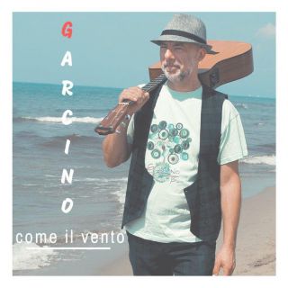 Garcino - Come il vento (Radio Date: 26-10-2018)