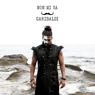 Garibaldi - Non mi va (Radio Date: 25-04-2022)