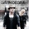 GAVIN DEGRAW - Not Over You