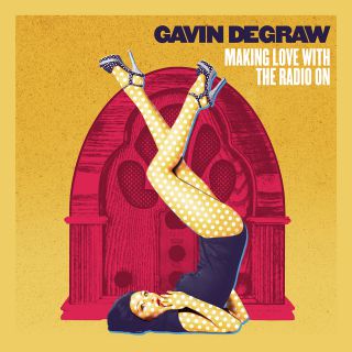 Gavin Degraw - Making Love With the Radio On (Radio Date: 21-04-2017)