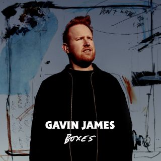 Gavin James - Boxes (Radio Date: 17-07-2020)