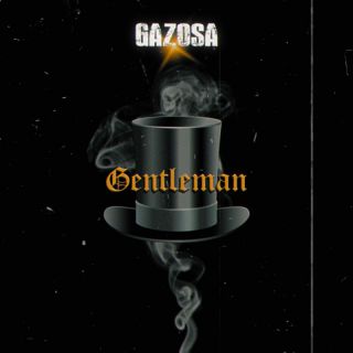 GAZOSA - GENTLEMAN (Radio Date: 23-09-2022)