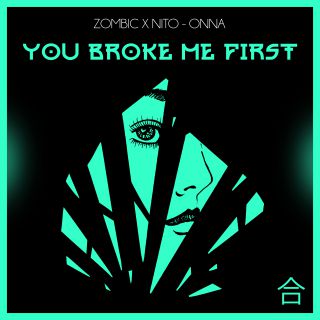 Zombic, Nito Onna - You Broke Me First (Radio Date: 04-02-2022)