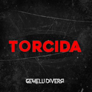 Gemelli Diversi - Torcida (Radio Date: 23-12-2022)