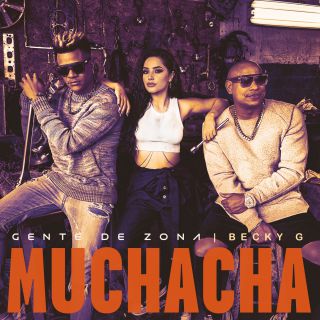 Gente De Zona & Becky G. - Muchacha (Radio Date: 03-07-2020)