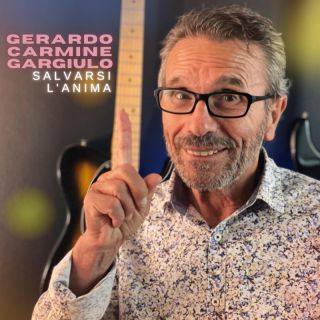 Gerardo Carmine Gargiulo - Salvarsi l'anima (Radio Date: 04-08-2023)