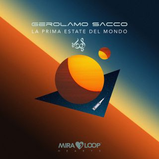 Gerolamo Sacco - La Prima Estate Del Mondo (2020) (Radio Date: 29-05-2020)