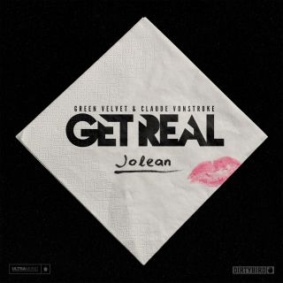 Get Real, Green Velvet & Claude Vonstroke - Jolean (Radio Date: 31-01-2020)