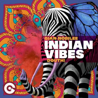 Gian Nobilee, Douth! - Indian Vibes (Radio Date: 23-07-2021)