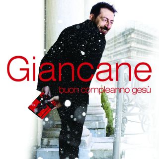 Giancane - Buon compleanno Gesù (Radio Date: 19-12-2016)