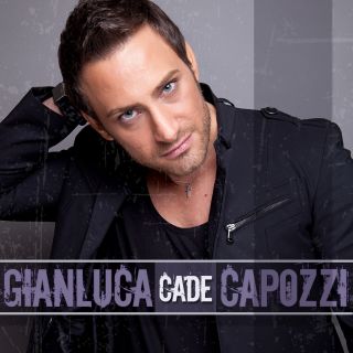 Gianluca Capozzi - Cade (Radio Date: 08-02-2013)