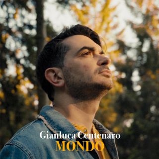 Gianluca Centenaro - Mondo (Radio Date: 19-06-2020)