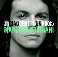 Gianluca Grignani - "Un ciao dentro un addio", in radio da Venerdì 30 Settembre. Primo singolo tratto dal nuovo album di inediti "Natura Umana" in uscita a fine Ottobre.