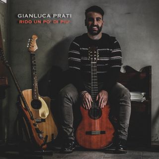 Gianluca Prati - Rido un po' di più (Radio Date: 26-04-2019)