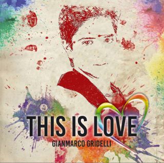 Gianmarco Gridelli - This Is Love (Radio Date: 20-07-2018)
