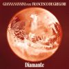 GIANNA NANNINI - Diamante (feat. Francesco De Gregori)
