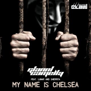 Gianni Camelia - My Name Is Chelsea (feat. Lunar and Sherrita) (Radio Date: 11-06-2015)