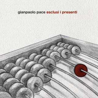 Gianpaolo Pace - Escluso i presenti (Radio Date: 30-03-2023)