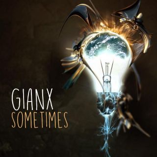 Gianx - Sometimes (Radio Date: 25-06-2021)