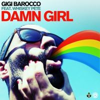 Gigi Barocco - "Damn girl"