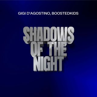 shadows of the night Gigi D'Agostino, Boostedkids