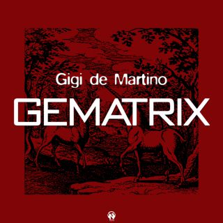 Gigi De Martino - Gematrix