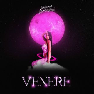 Ginevra Lamborghini - VENERE (Radio Date: 02-12-2022)