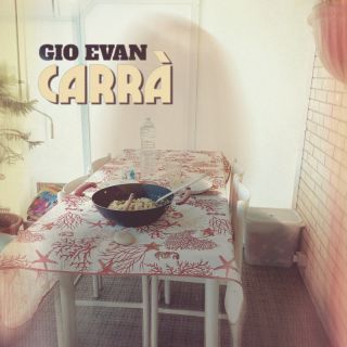 Gio Evan - Carrà (Radio Date: 23-06-2023)
