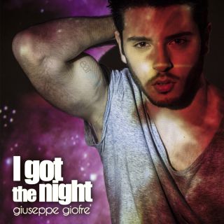 Giuseppe Giofre' - I Got The Night (Radio Date: 16-09-2013)