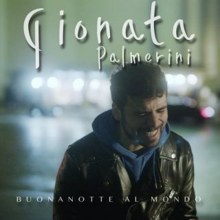Gionata Palmerini - Buonanotte Al Mondo (Radio Date: 20-12-2021)