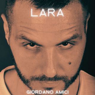 Giordano Amici - LARA (Radio Date: 04-10-2023)