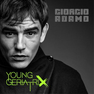 Giorgio Adamo - Young GeriatriX (Radio Date: 17-01-2023)