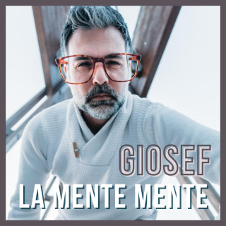 Giosef - LA MENTE MENTE (Radio Date: 12-12-2023)