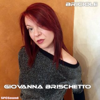 Giovanna Brischetto - Briciole (Radio Date: 17-07-2020)