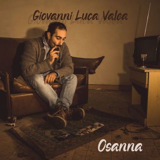 Giovanni Luca Valea - Osanna (Radio Date: 18-06-2020)