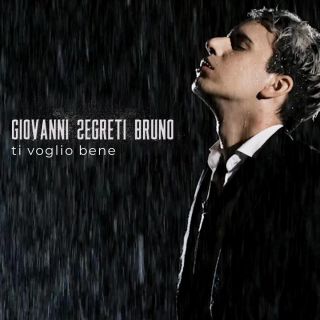 Giovanni Segreti Bruno - Ti voglio bene (Radio Date: 01-09-2023)