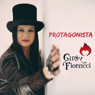 Gipsy Fiorucci - Protagonista (Radio Date: 08-05-2020)
