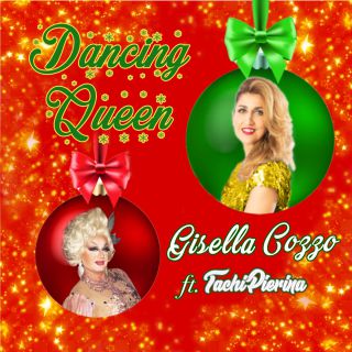 Gisella Cozzo - Dancing Queen (feat. Tachipierina) (Radio Date: 26-11-2021)