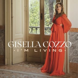 Gisella Cozzo - I'm Living (Radio Date: 12-05-2023)