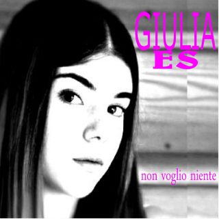 Giulia Es - Non Voglio Niente (Radio Date: 20-07-2020)