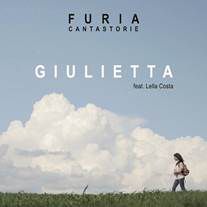 Furia - Giulietta (feat. Lella Costa) (Radio Date: 02-02-2018)