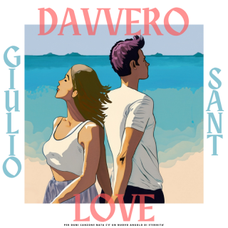 Giulio Sant - Davvero love (Radio Date: 22-09-2023)