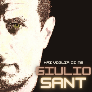 Giulio Sant - Hai voglia di me (Radio Date: 10-06-2022)