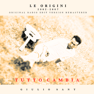 Giulio Sant - Tutto cambia (Radio Date: 13-06-2022)